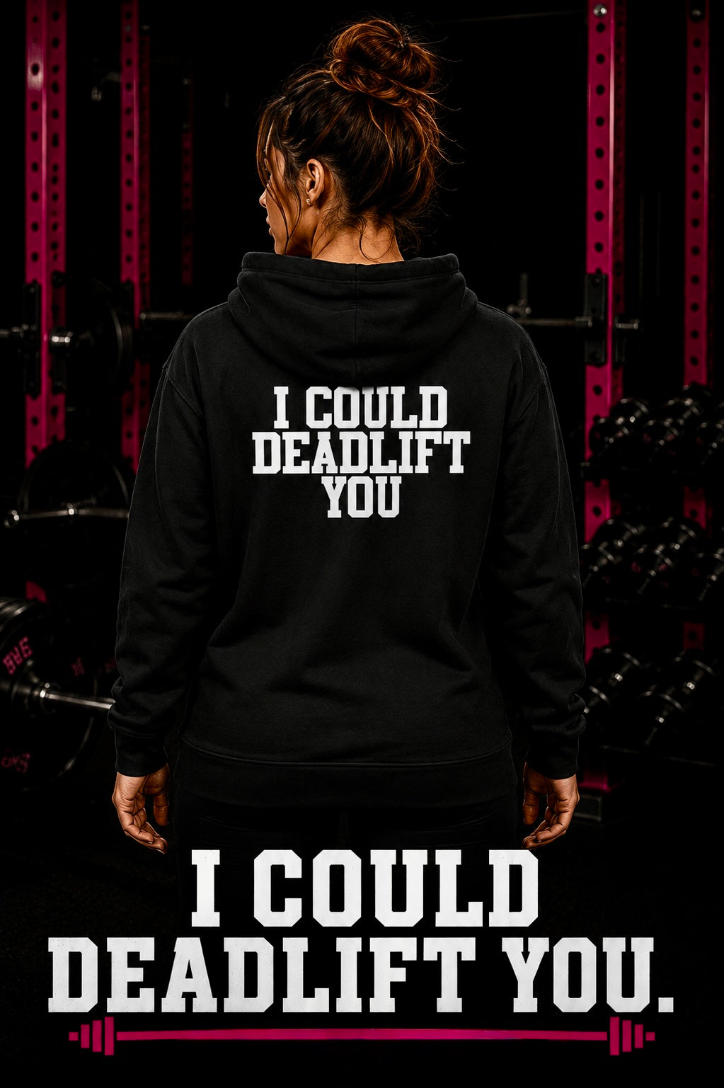 I Could Deadlift You