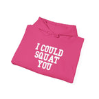 I Could Squat You - Classic Logo White - Unisex Heavy Blend Hooded Sweatshirt -  White Logo Front Arm Plain Back