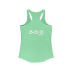 25 + 25 = 70 Women's Ideal Racerback Tank - White Print Front & Back