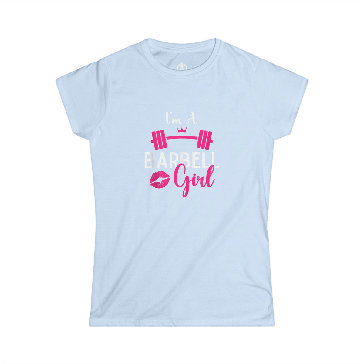 I'm A Barbell Girl - Women's Softstyle Tee
