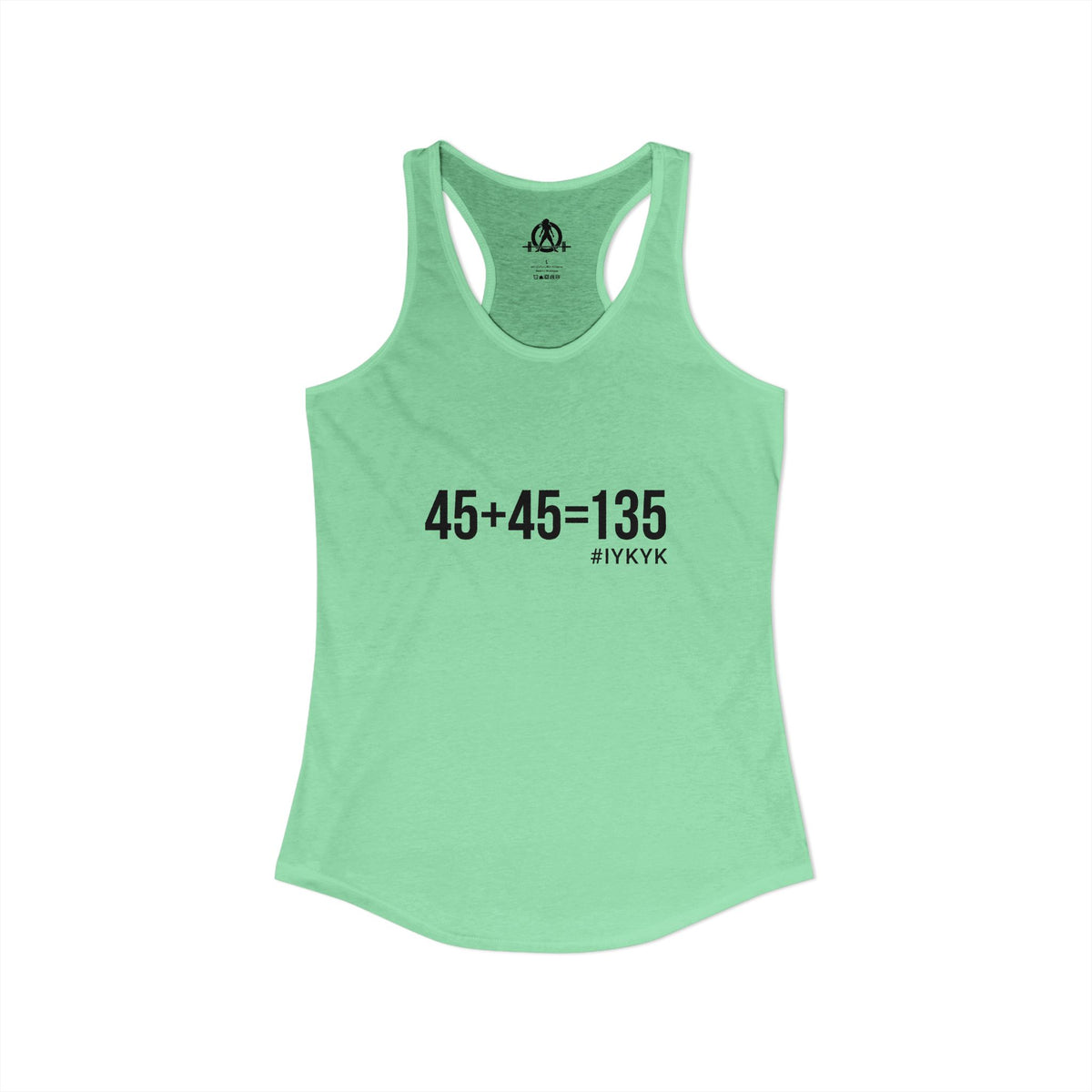 45 + 45 = 135 - Women's Ideal Racerback Tank