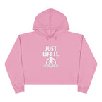 Just Lift It - Empowered Crop Hoodie – White Logo - Plain Back