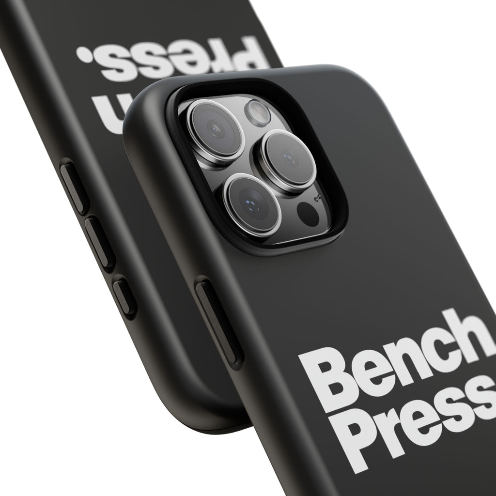 Bench Press. - Tough Phone Case