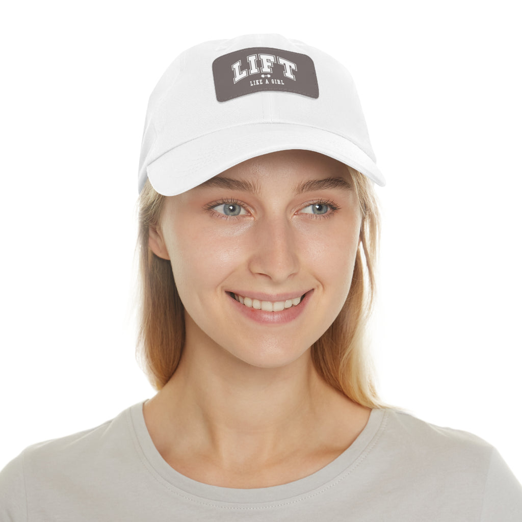 Lift Like A Girl - Dad Hat with Leather Patch (Rectangle) - White Font