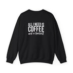 ALL I NEED IS COFFEE and a Barbell - Unisex Heavy Blend™ Crewneck Sweatshirt - Distressed Logo - Front & Back