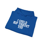 WWLW “I Could Hip Thrust You” Hoodie - Front White Logo Plain Back