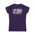 Lift Heavy Shit - Women's Softstyle Tee - White Distressed Logo + Print On Back