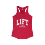 Lift Like A Girl - Women's Ideal Racerback Tank - White Logo Plain Back