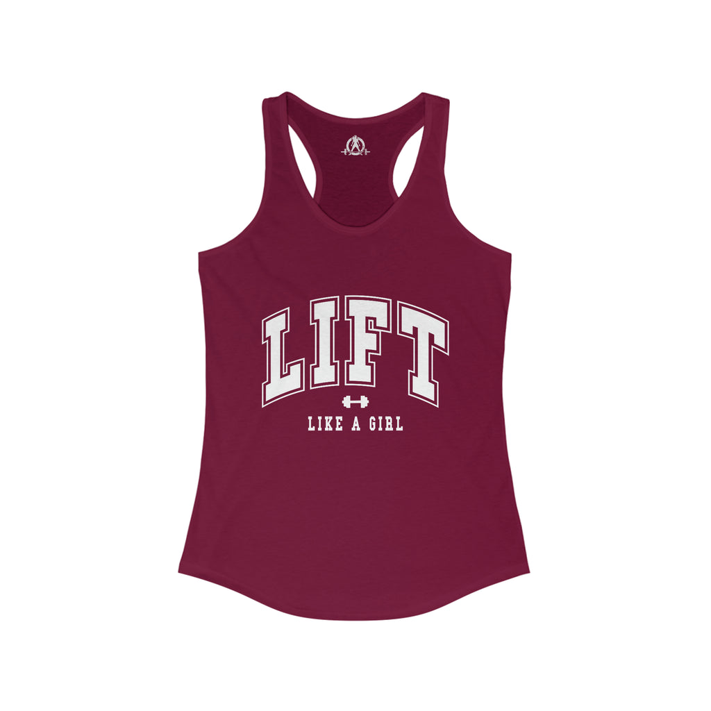 Lift Like A Girl - Women's Ideal Racerback Tank - White Logo Plain Back