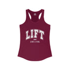 Lift Like A Girl - Women's Ideal Racerback Tank - White Logo Plain Back