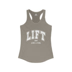 Lift Like A Girl - Women's Ideal Racerback Tank - White Logo Plain Back