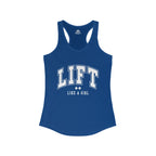 Lift Like A Girl - Women's Ideal Racerback Tank - White Logo Plain Back