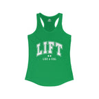 Lift Like A Girl - Women's Ideal Racerback Tank - White Logo Plain Back