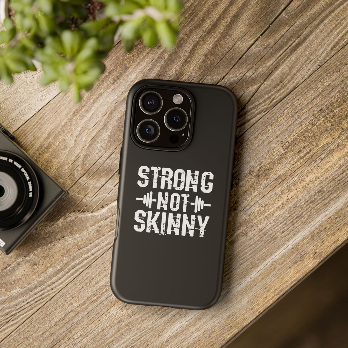 Strong Not Skinny - Tough Case