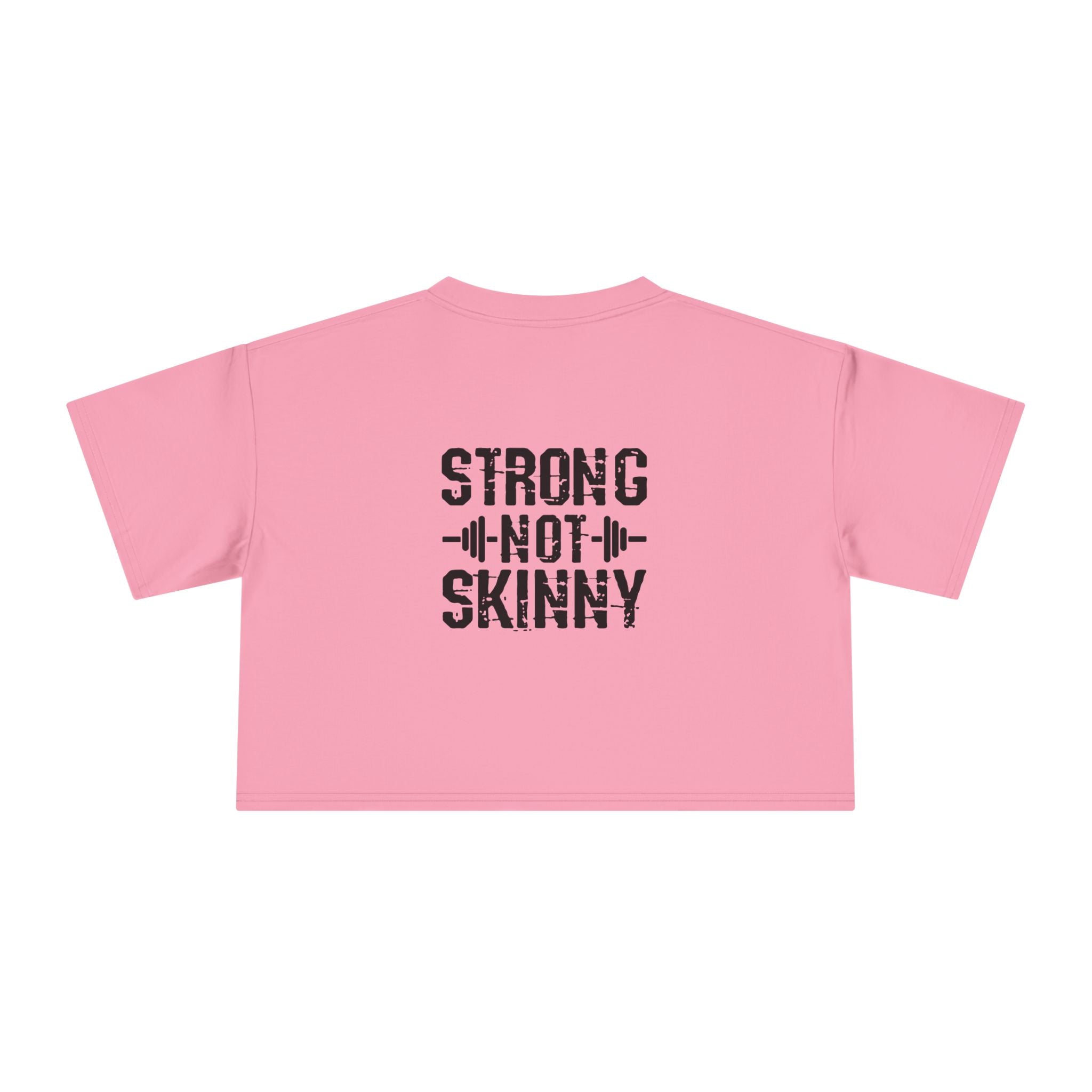 Strong Not Skinny Crop Tee — Front & Back Print — Black