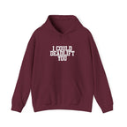 WWLW “I Could Deadlift You” Hoodie - Front White Logo Plain Back