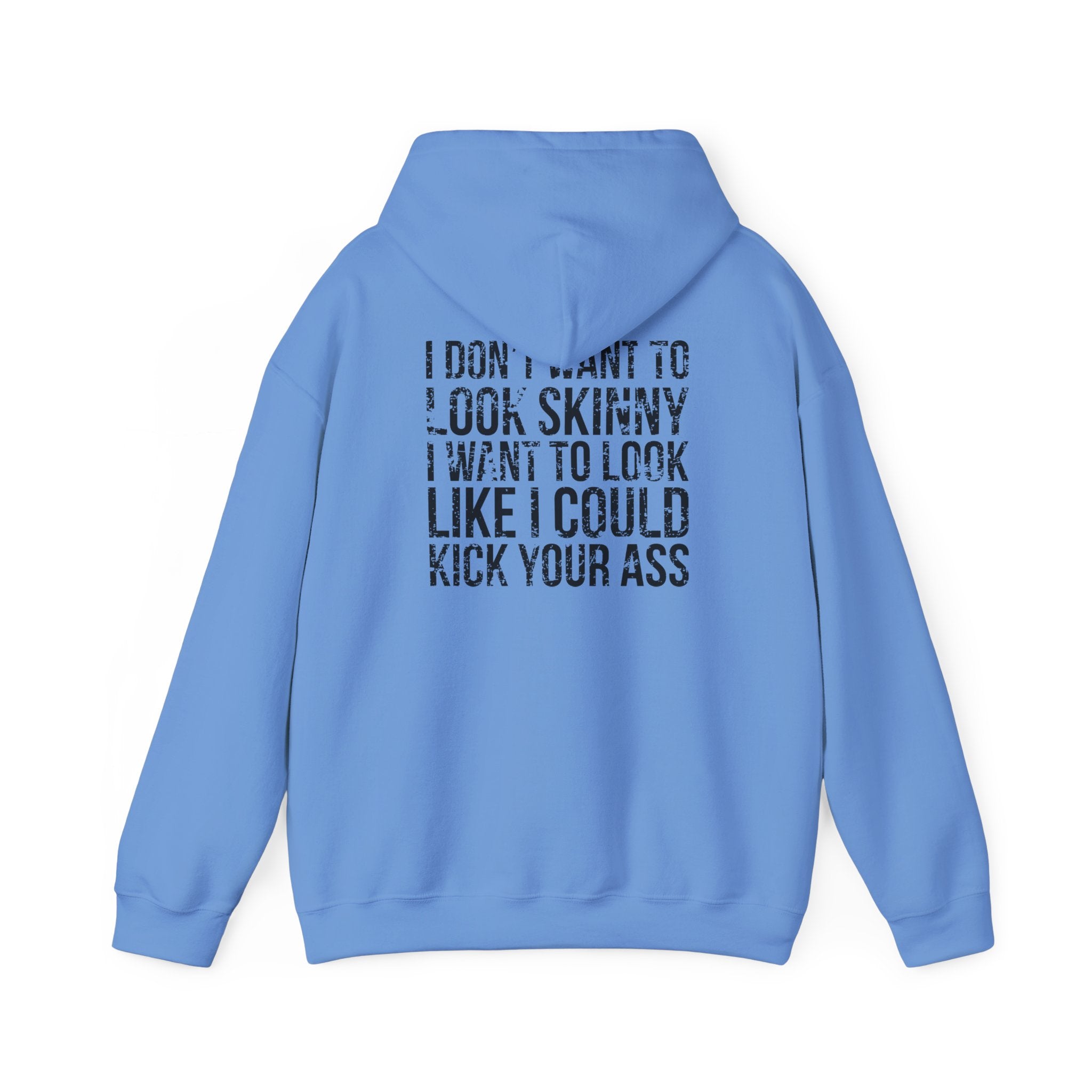 I DON’T WANT TO LOOK SKINNY – Unisex Heavy Blend™ Hooded Sweatshirt (Black Logo) 🤍💪🔥