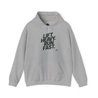 Lift Heavy Run Fast – Unisex Heavy Blend™ Hooded Sweatshirt (Front Black Logo) 🏋️‍♂️🏃‍♀️🖤