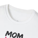 Mom Lifts Heavy – Unisex Softstyle Tee – Black Print
