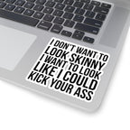 Kiss-Cut Stickers - Kick Your Ass