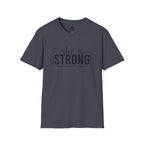 She Is STRONG - Unisex Softstyle T-Shirt - Front Black Print