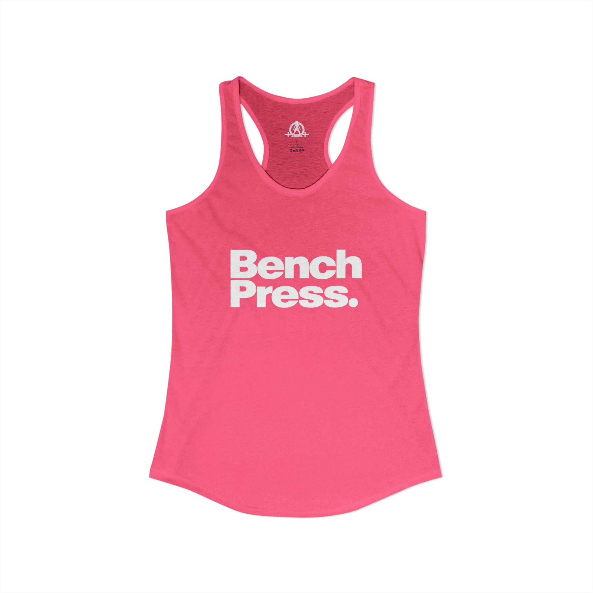 Bench Press. - Women's Ideal Racerback Tank