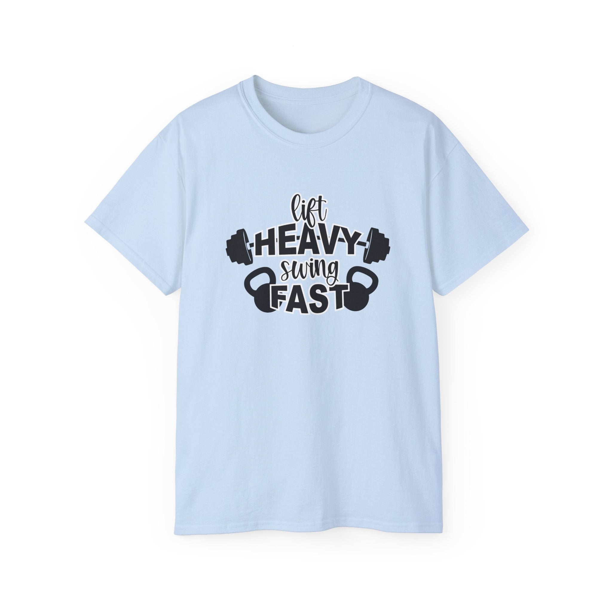 Lift Heavy Swing Fast - Unisex Ultra Cotton Tee - Black Logo Plain Back