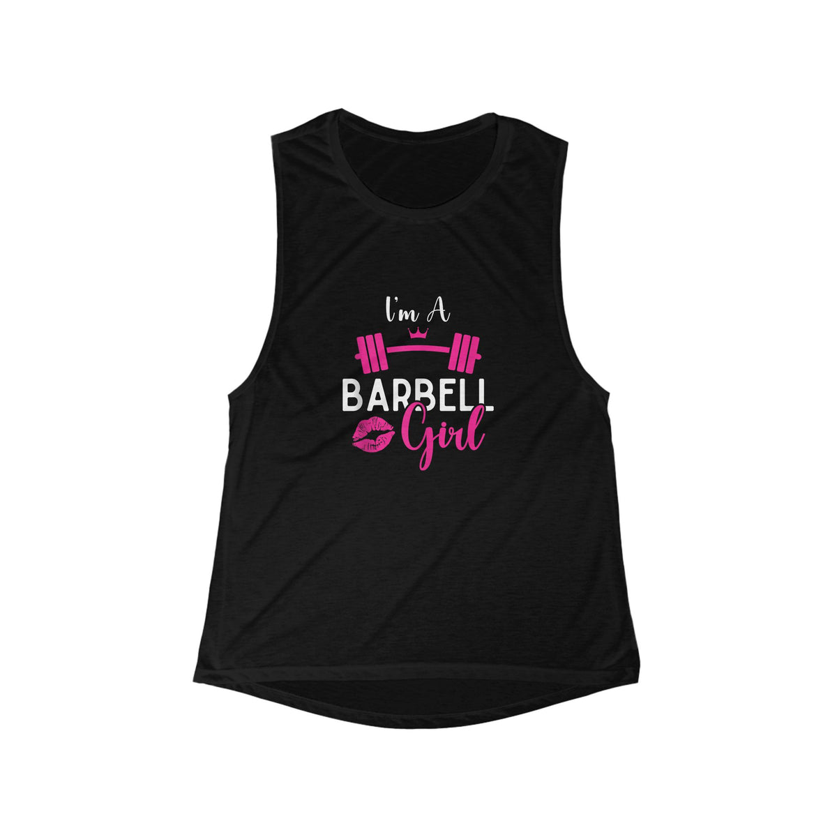 I'm A Barbell Girl -  Muscle Tank — Flowy Scoop Fitness Tank Top
