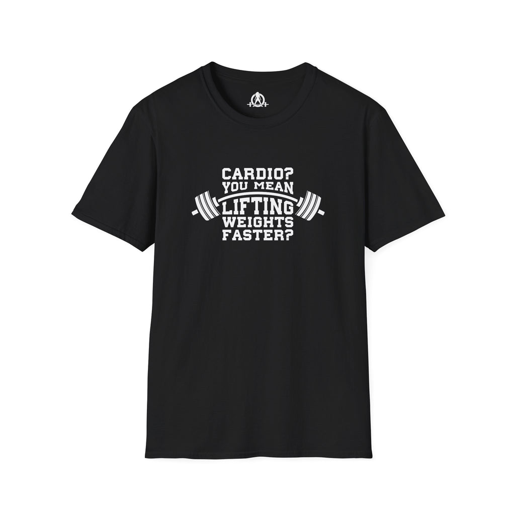 Cardio? Lift Weights Faster - Unisex Softstyle T-Shirt - Front Logo
