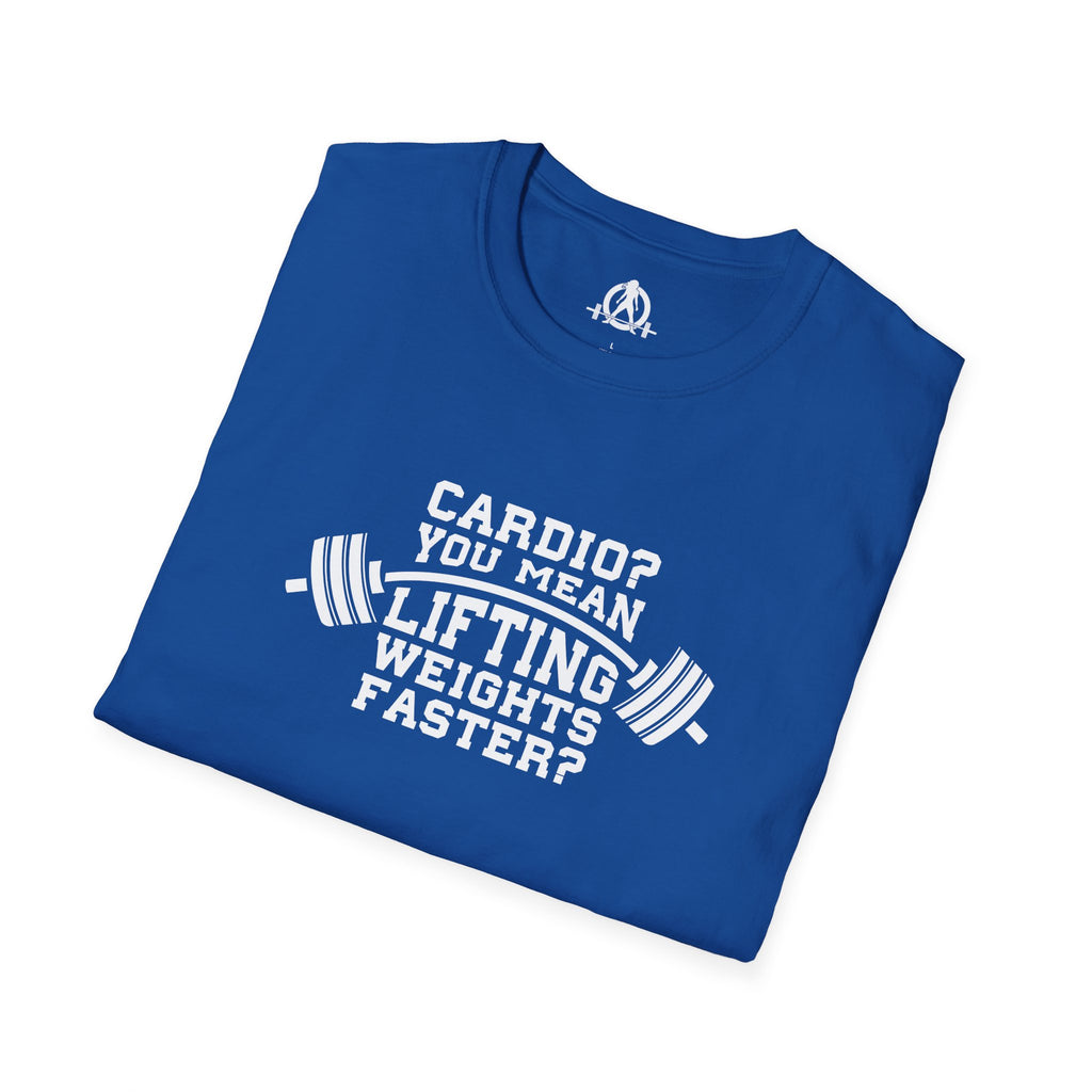 Cardio? Lift Weights Faster - Unisex Softstyle T-Shirt - Front Logo