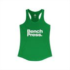 Bench Press. - Women's Ideal Racerback Tank