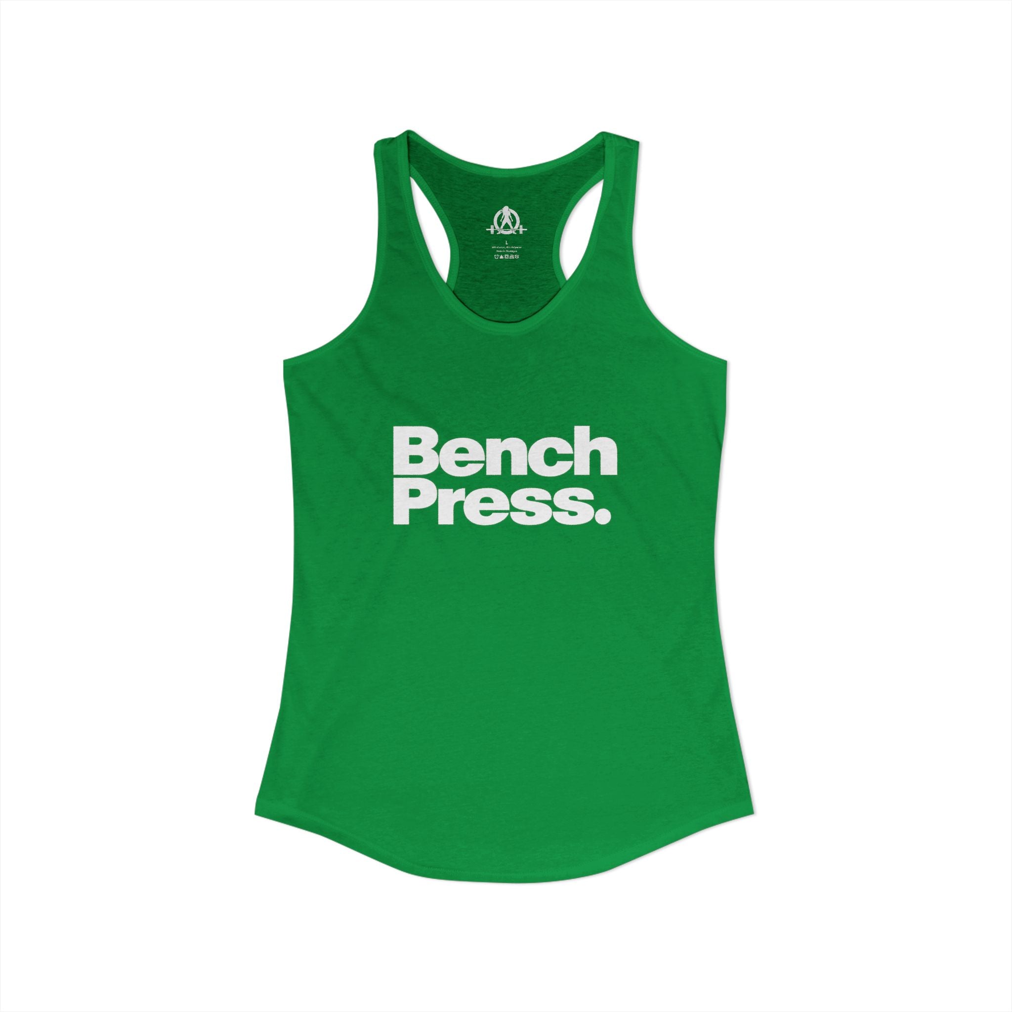 Bench Press. - Women's Ideal Racerback Tank