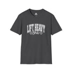 Lift Heavy Shit  - Unisex Softstyle T-Shirt - White Print on Front Plain Back