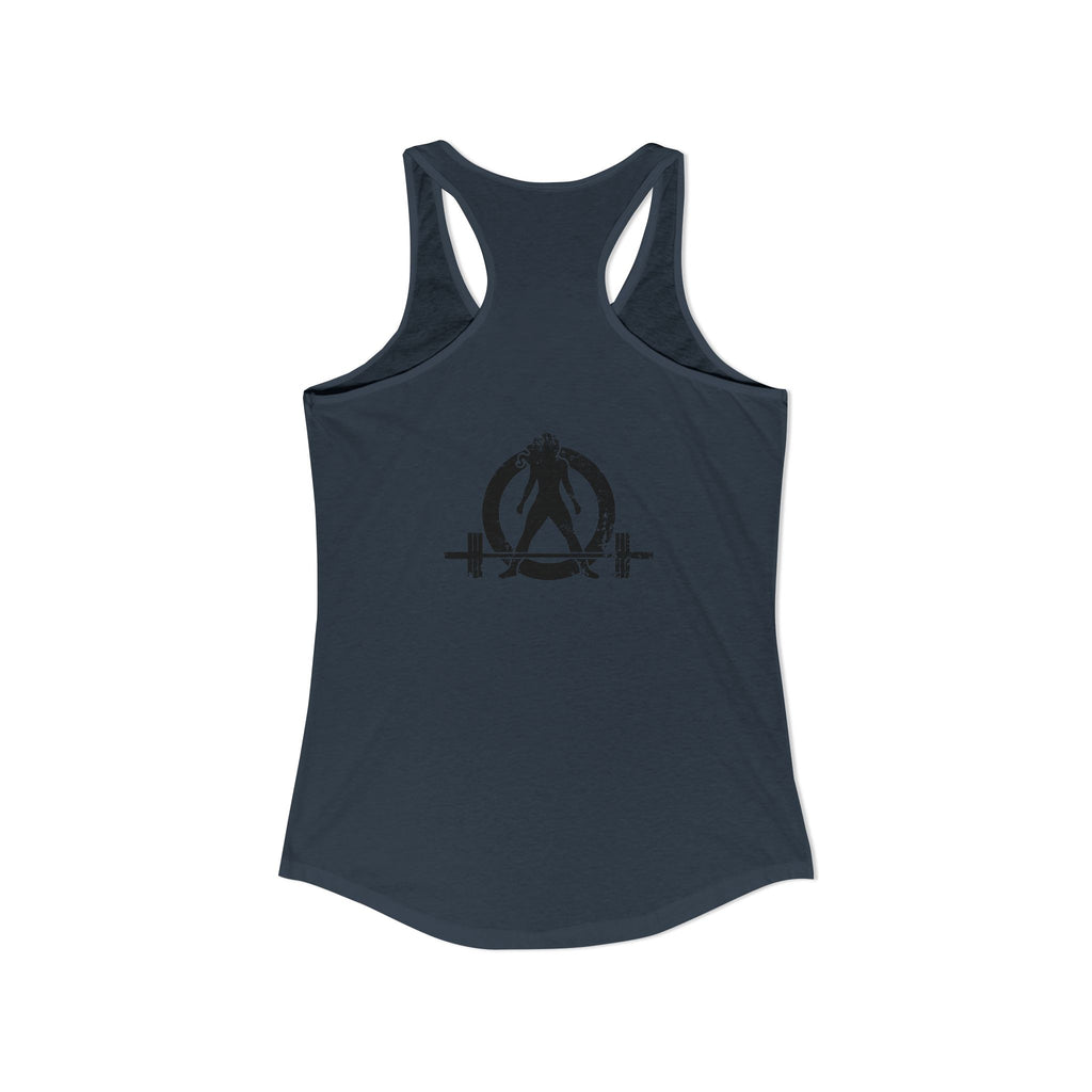 I Could Squat You - Women's Ideal Racerback Tank - Black Front & Back Logo