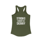 Strong Not Skinny – Women’s Racerback Tank | Front & Back Logo