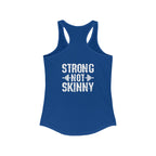 Strong Not Skinny – Women’s Racerback Tank | Front & Back Logo