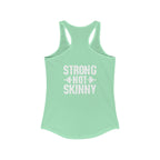 Strong Not Skinny – Women’s Racerback Tank | Front & Back Logo
