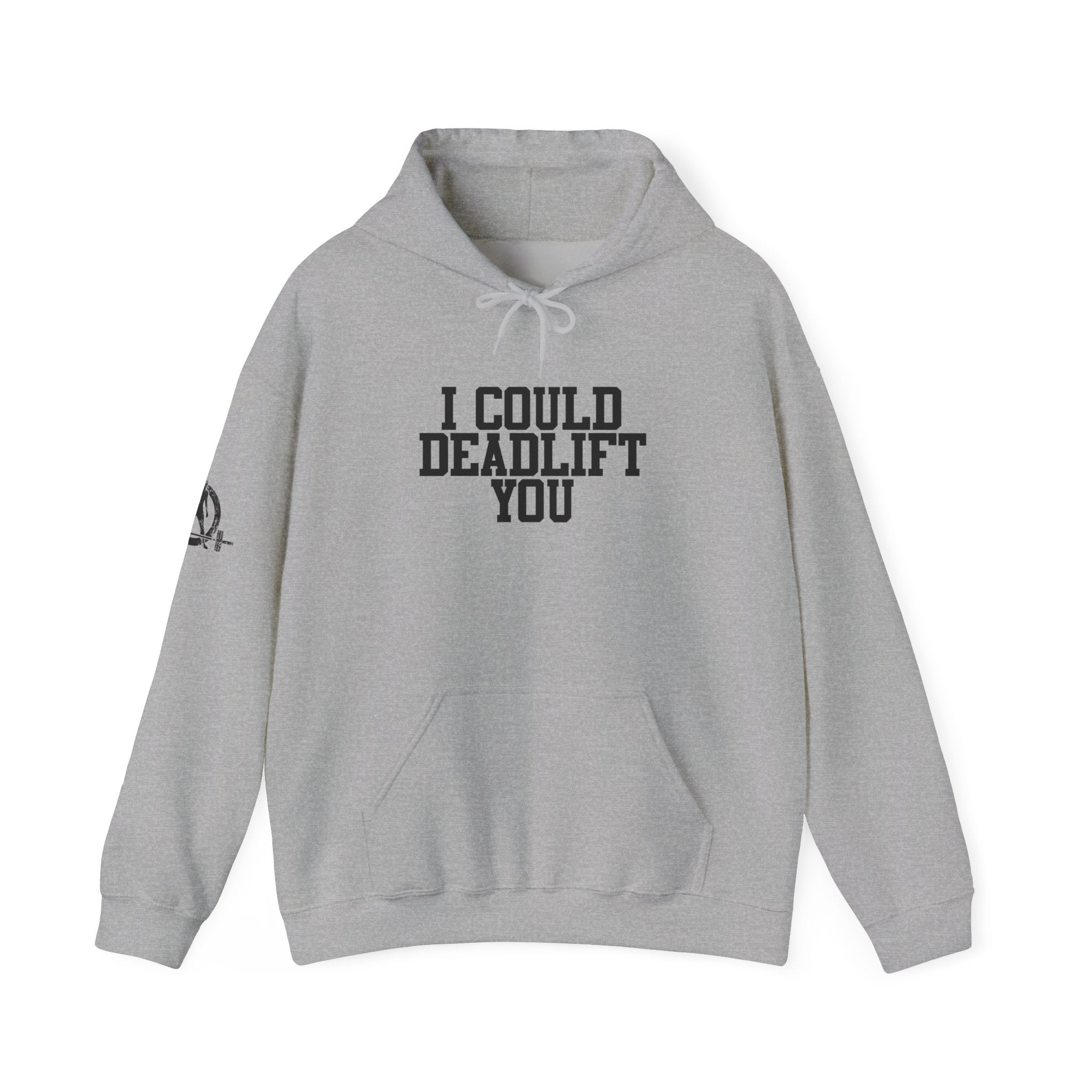 WWLW “I Could Deadlift You” Hoodie - Front Black Logo - Plain Back