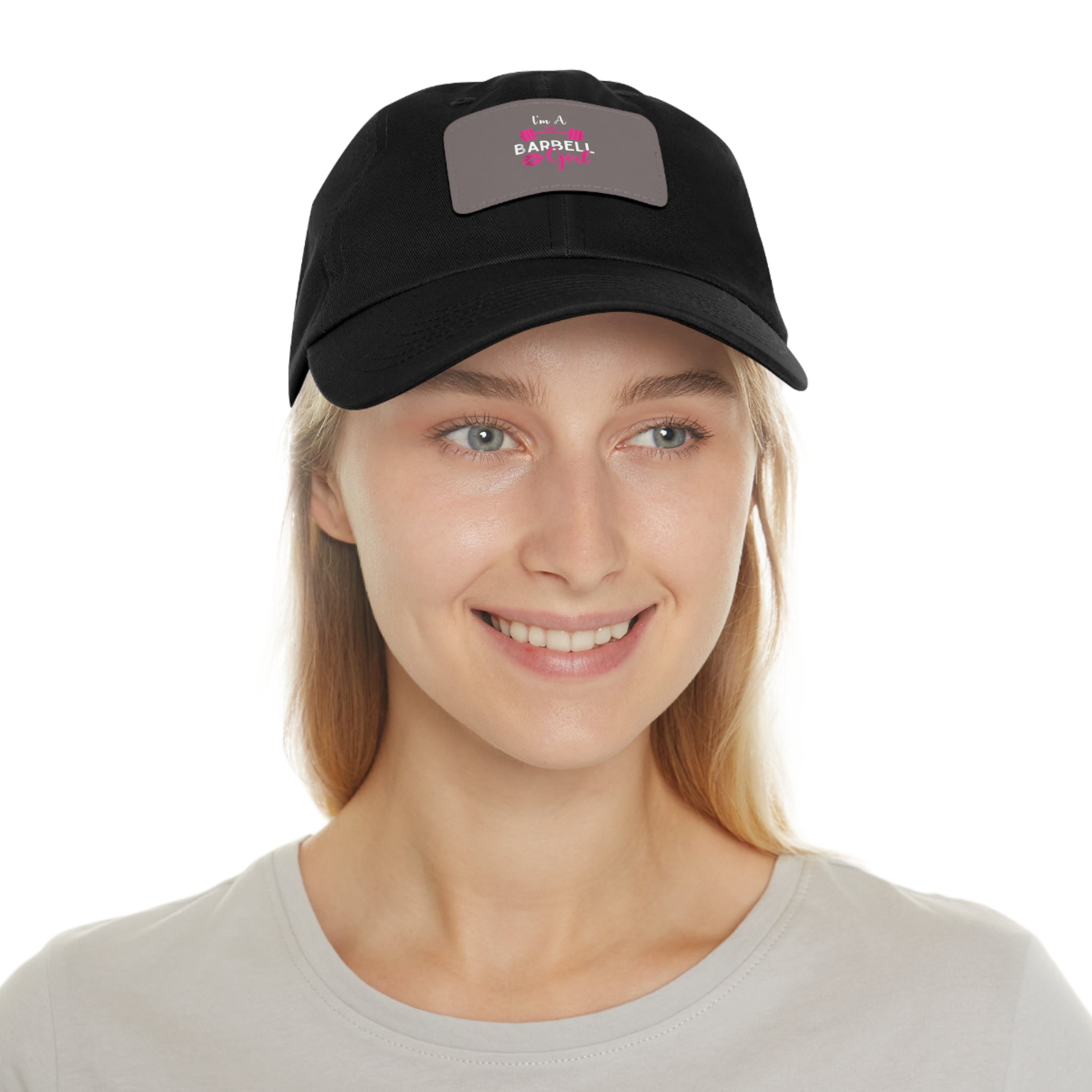I'm A Barbell Girl - Dad Hat with Leather Patch (Rectangle)