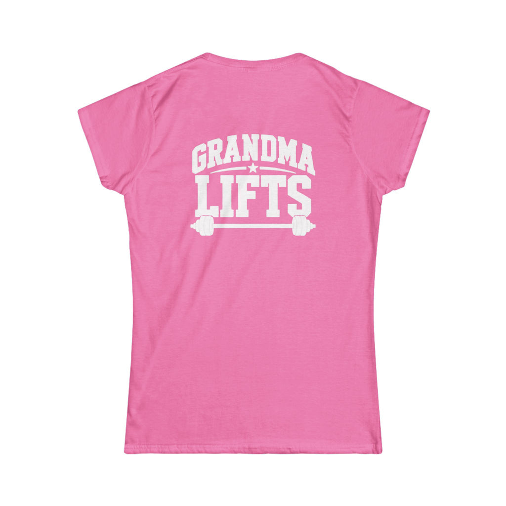 Grandma Lifts - Women's Softstyle Tee - White Logo Front & Back