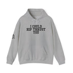 I Could Hip Thrust You – Black Logo Hoodie 🍑🔥
