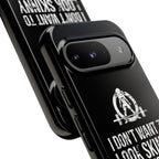 Tough Cases - I Don't Want To Look Skinny I Want To Look Like I Can Kick Your Ass - WWLW Logo