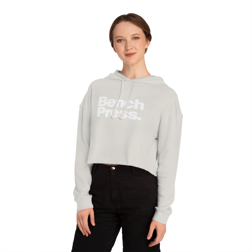 Bench Press. - Cropped Hooded Sweatshirt