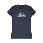 She is STRONG - Women's Favorite Tee - White Logo - Plain Back