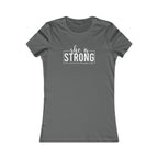 She is STRONG - Women's Favorite Tee - White Logo - Plain Back