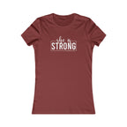 She is STRONG - Women's Favorite Tee - White Logo - Plain Back