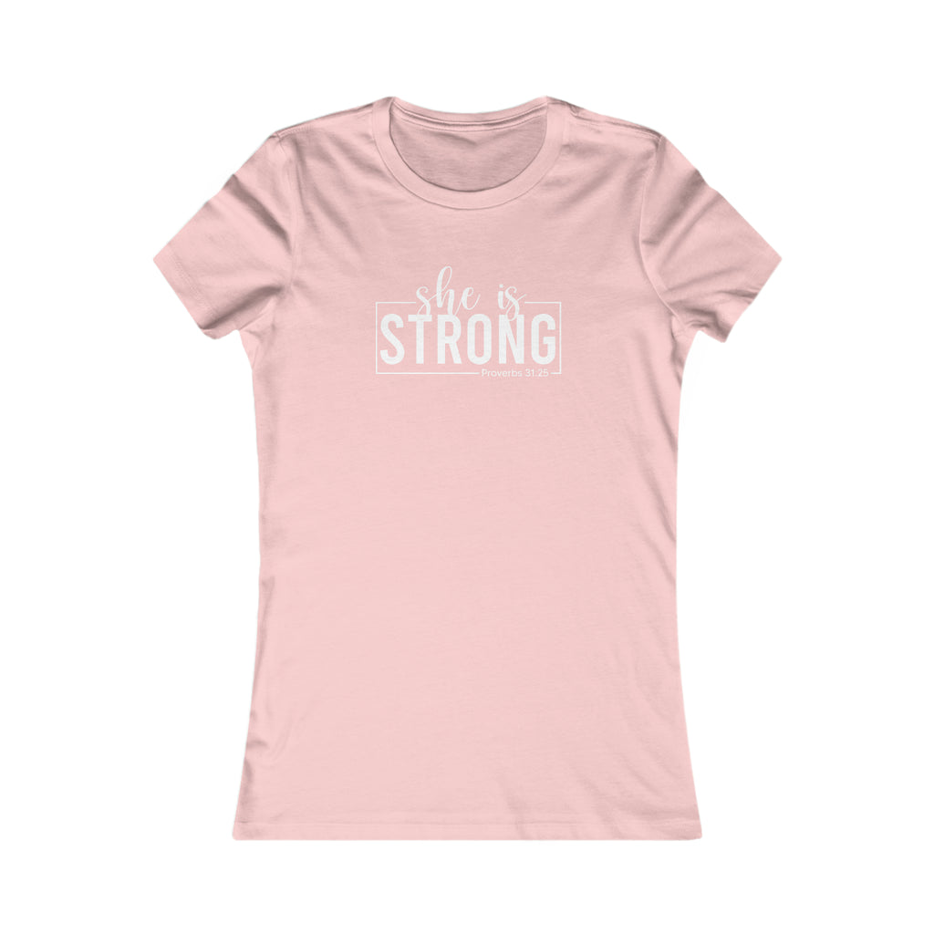 She is STRONG - Women's Favorite Tee - White Logo - Plain Back