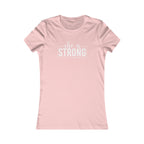 She is STRONG - Women's Favorite Tee - White Logo - Plain Back
