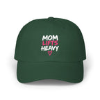Mom Lifts Heavy – Dad Hat
