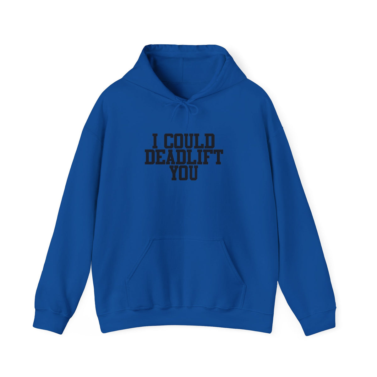WWLW “I Could Deadlift You” Hoodie - Front Black Logo - Plain Back